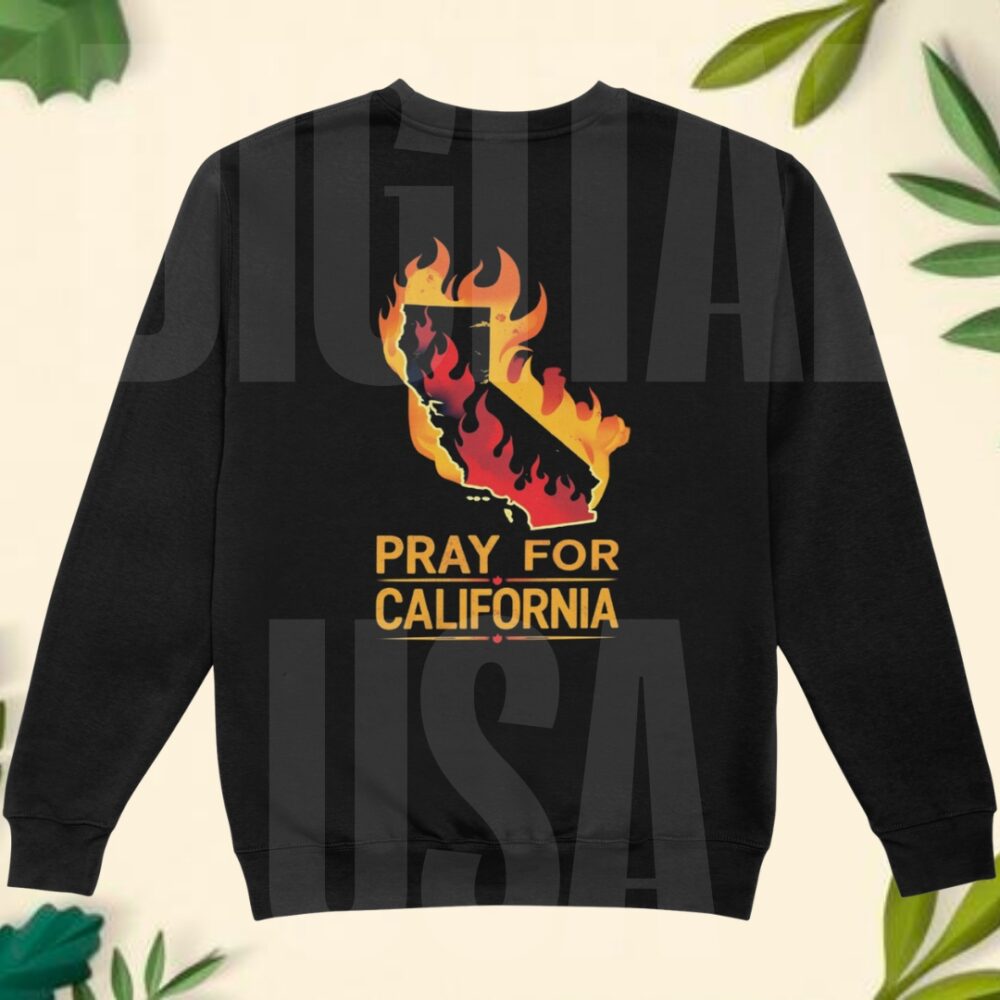 Pray For CALIFORNIA - Image 7